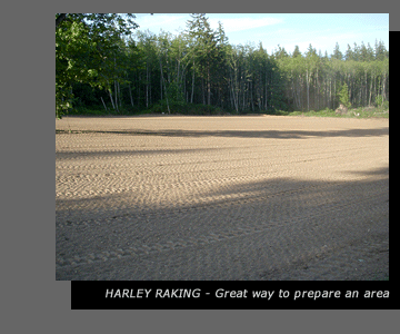 Harley Raking